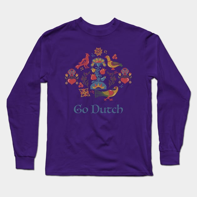 Go Dutch Long Sleeve T-Shirt by lcsmithdesigns